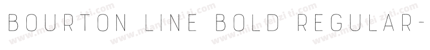 Bourton Line Bold Regular字体转换